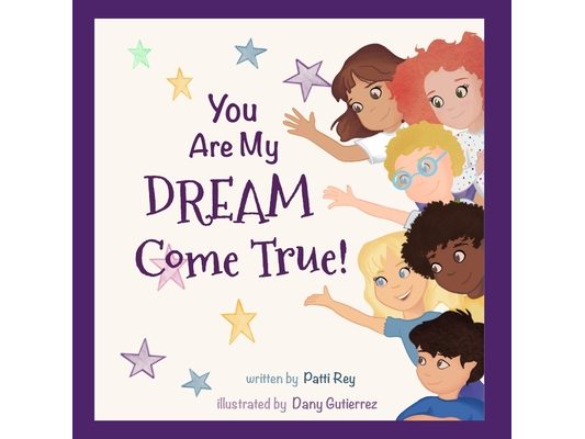 You Are My Dream Come True