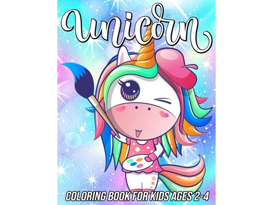 Unicorn Coloring Book for Kids Ages 2-4: Fun, Cute and Unique Coloring Pages for Girls and Boys with Beautiful Designs Gifts for Unicorn Lovers