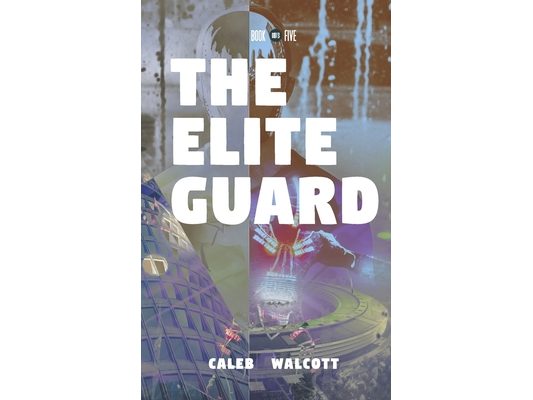 The Elite Guard