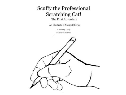 Scuffy the Professional Scratching Cat: The First Adventure