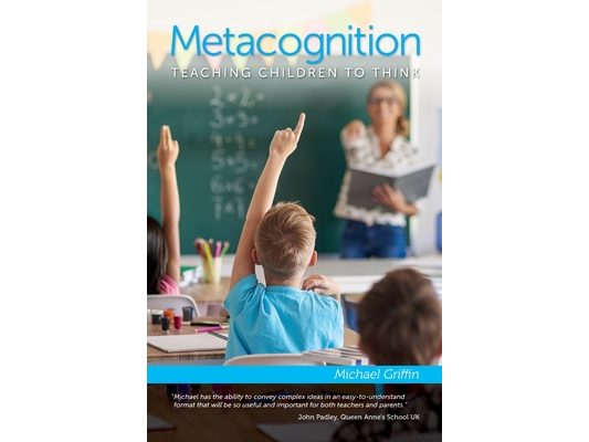 Metacognition: Teaching Children to Think