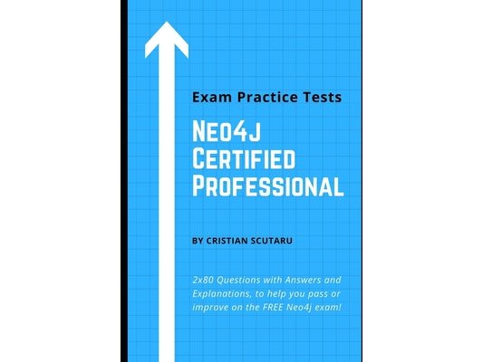 Neo4j Certified Professional: Exam Practice Tests