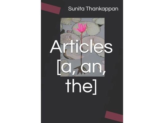 Articles [a, an, the]