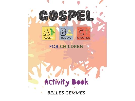 Gospel ABC's For Children: Activity Book