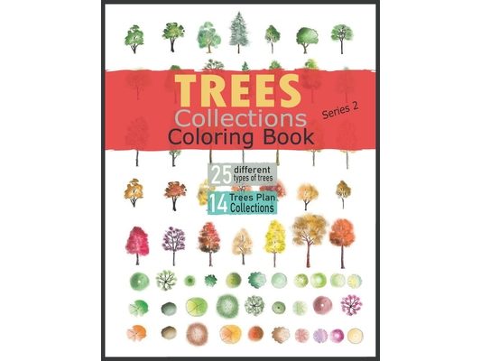 Trees Collections Coloring Book Series 2: Beautiful Trees Kids coloring book offers an escape to a world of inspiration