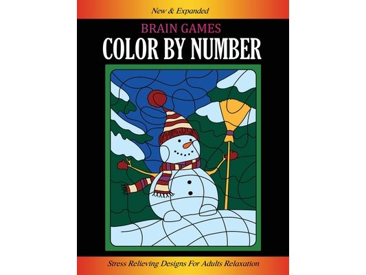 Brain Games Color By Number: Stress Relieving Designs for Adults Relaxation Easy Coloring Book of Flowers, Gardens, Animals, and More...