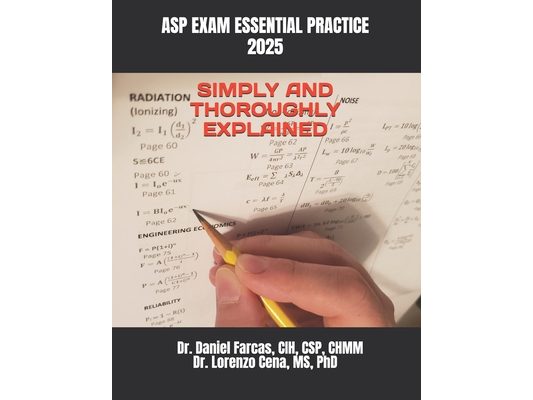 ASP Exam Essential Practice Simply and Thoroughly Explained