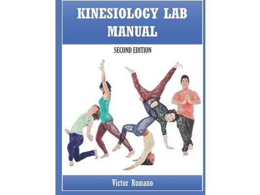 Kinesiology Lab Manual: Second Edition
