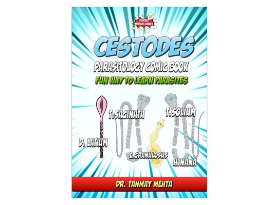 Cestode: Parasitology comic book: Fun way to learn parasites