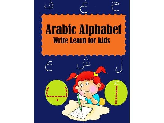 Arabic Alphabet Write Learn for kids: learning arabic language of the quran - Alif Baa Arabic Alphabet -alif ba ta to yae for kids, ... Pen Control- A