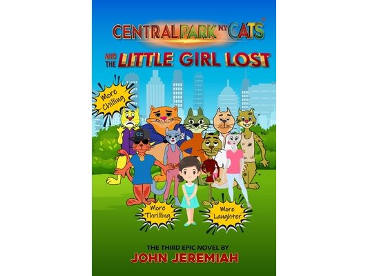 CENTRAL PARK N.Y. CATS and the LITTLE GIRL LOST