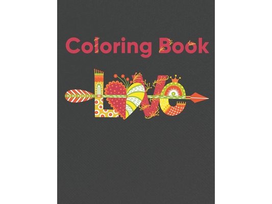 Love Coloring Book: Romantic Valentine's Day Designs to Color (Love Coloring Books)