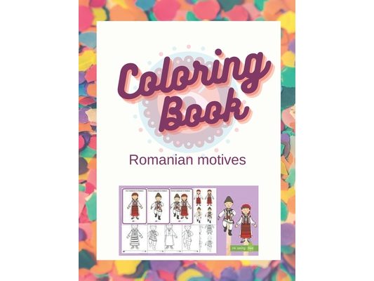 Coloring Book - Romanian motives: Romanian motives