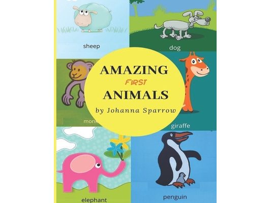 Amazing First Animals