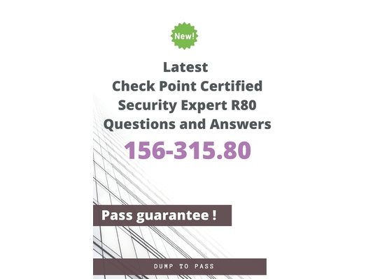 Latest Check Point Certified Security Expert 156-315.80 R80 Questions and Answers: 156-315.80 Workbook