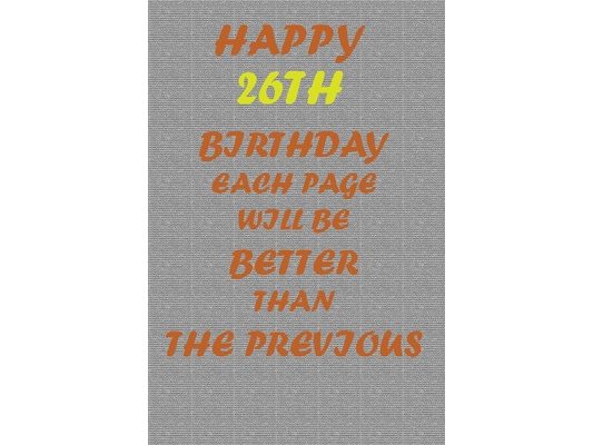 Happy 26th Birthday!