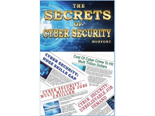 The Secrets of Cyber Security
