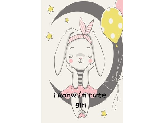 I Know I'm Cute Girl: Daily Notbook