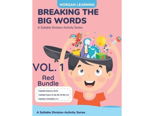Breaking The Big Words: VOLUME 1 (VC/CV): A Syllable Division Activity Series