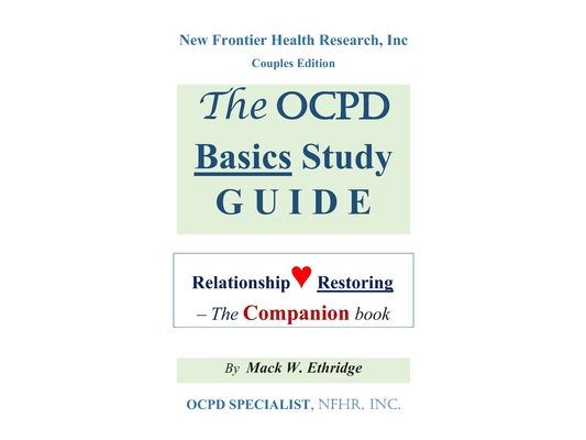 The OCPD Basics Study Guide: Relationship Restoring - The Companion book