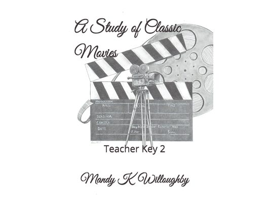 A Study of Classic Movies: Teacher Key 2