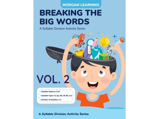 Breaking The Big Words VOLUME 2 (V/CV): A Syllable Division Activity Series