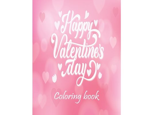 Valentine's Day Coloring Book: Adult Coloring Book with Beautiful Valentine's Day, Complex Mandala Coloring Books for Adults, Romantic Love Valentine