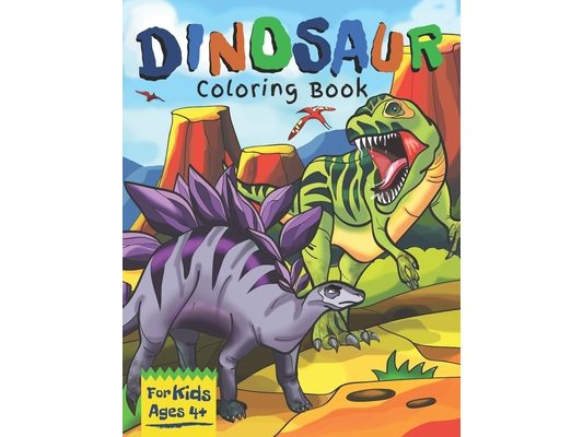 Dinosaur Coloring Book for Kids Ages 4+: Full of Dinosaur Facts: Awesome Gift for Boys & Girls!