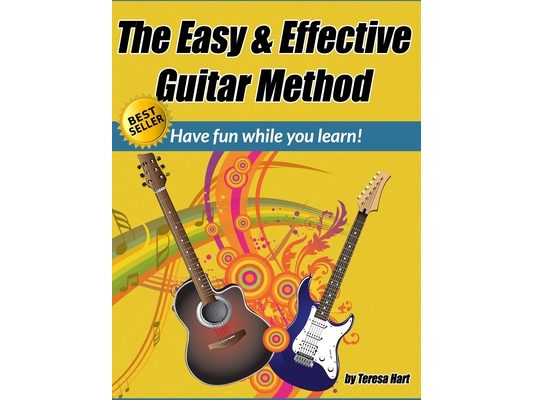 The Easy and Effective Guitar Method
