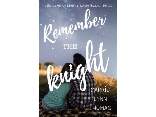Remember The Knight