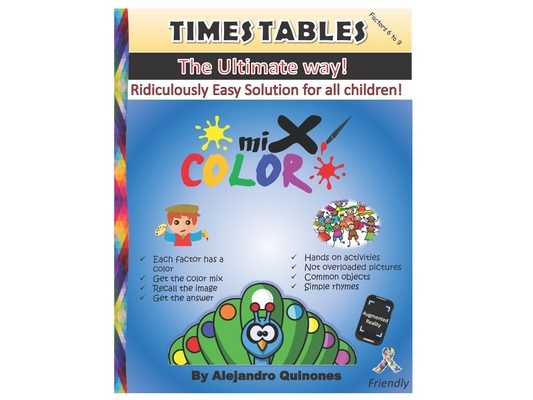 Times Tables - The Ultimate Way (Factors 6 to 9): Ridiculously Easy Solution for All Children