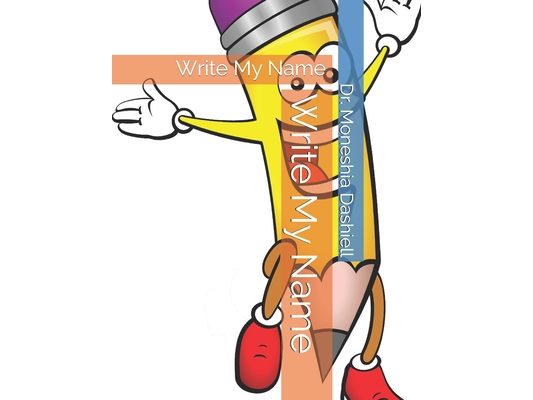 Write My Name: Write My Name