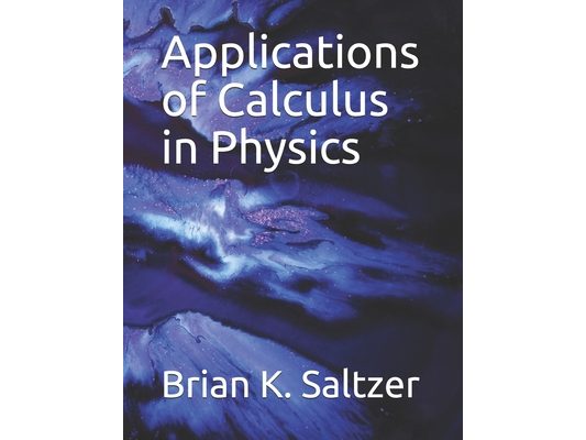 Applications of Calculus in Physics
