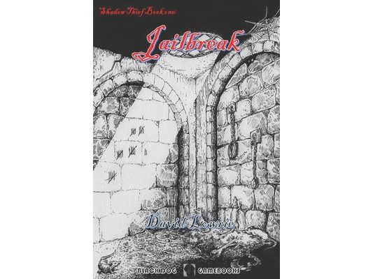 Jailbreak: (Shadow Thief Book One)