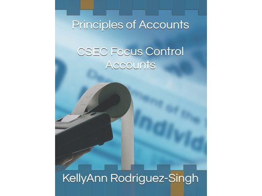 Principles of Accounts - CSEC Focus Control Accounts