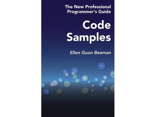Code Samples: The New Professional Programmer's Guide