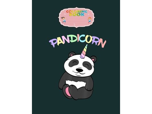 Coloring Book: unicorn panda colorful bamboo animal rainbow pandicorn Books for Kids Ages 2-8 - 56 pages - 8.5 x 11