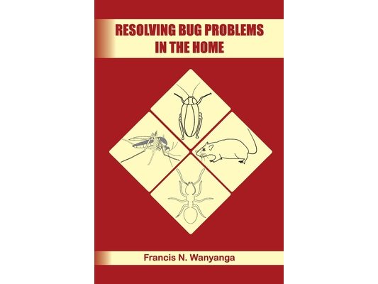 Resolving Bug Problems in the Home