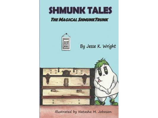 Shmunk Tales: The Magical ShmunkTrunk