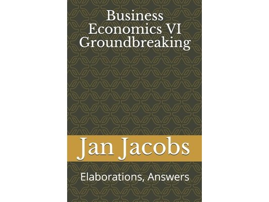 Business Economics VI Groundbreaking: Elaborations, Answers