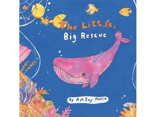 The Little, Big Rescue: A Children's Book Celebrating the Power of Friendship, the Kindness of Others and the Beauty Found by Embracing Diversity