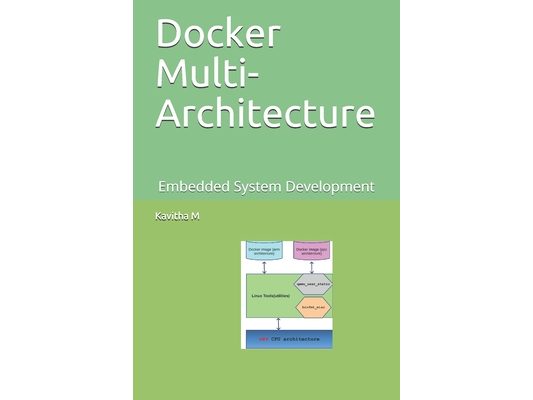 Docker Multi-Architecture: Embedded System Development