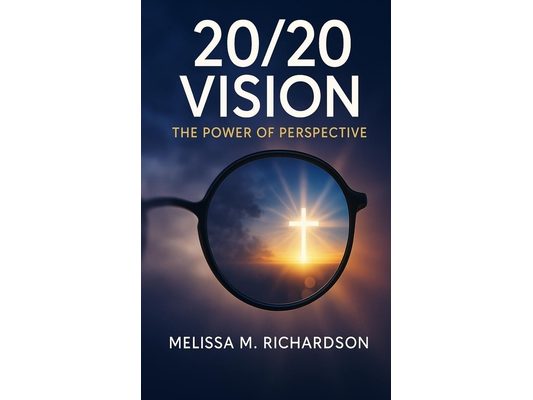 20/20 Vision: The Power of Perspective