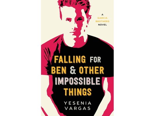 Falling for Ben & Other Impossible Things
