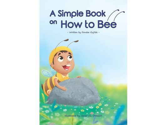A Simple Book on How to Bee