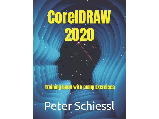 CorelDRAW 2020 - Training Book with many Exercises