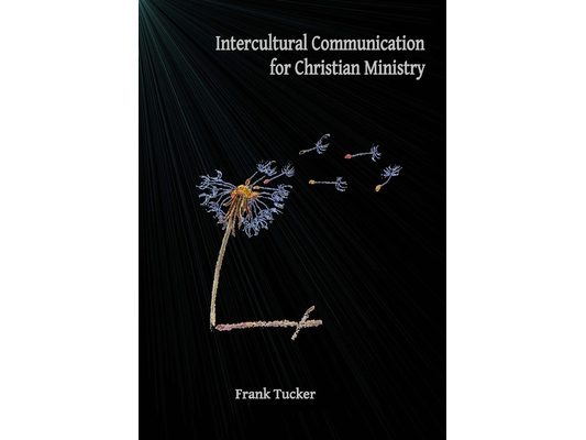 Intercultural Communication for Christian Ministry