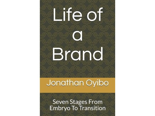 Life of a Brand: Seven Stages From Embryo To Transition