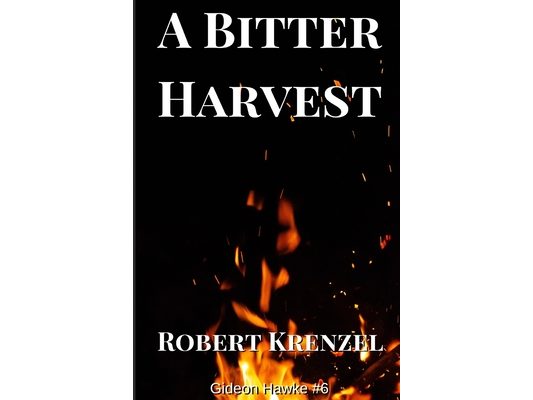 A Bitter Harvest