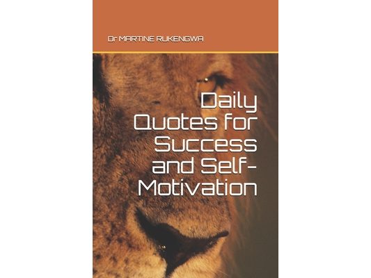 Daily Quotes for Success and Self-Motivation: Full Version Update
